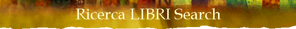 Ricerca LIBRI Search